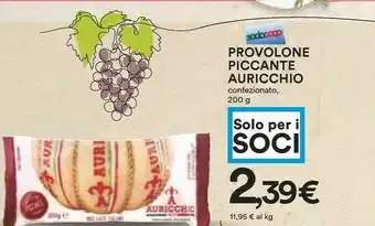 Coop Auricchio Provolone Piccante 200 G(ml) offerta
