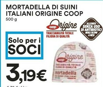 Coop Coop Mortadella Di Suini Italiani Origine offerta