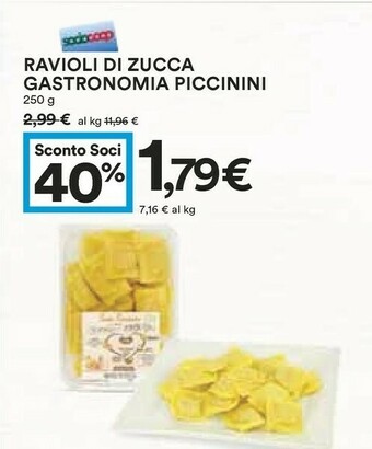 Coop Gastronomia piccinini Ravioli Funghi E Ceci 250 G(ml) offerta