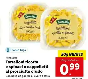 Lidl Nonna mia Totelloni Ricotta E Spicanci offerta