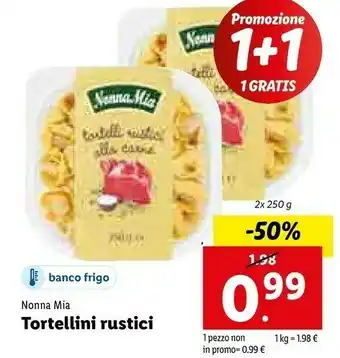 Lidl Nonna mia Tortellini Rustici offerta