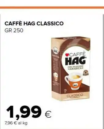 Tigre Hag Caffè Classico 250 G(ml) offerta