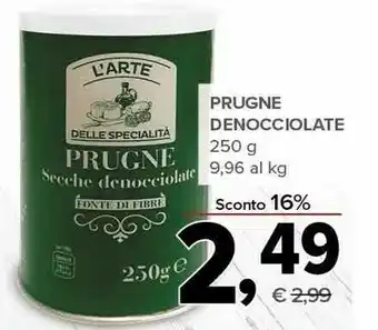 Todis Prugne Denocciolate offerta