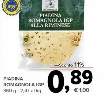 Todis Piadina romagnola Alla Riminese La Soffice 360 G(ml) offerta