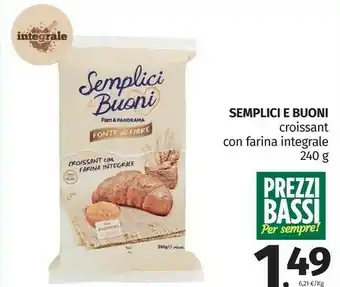 Pam Semplici e buoni Croissant Con Farina Integrale offerta