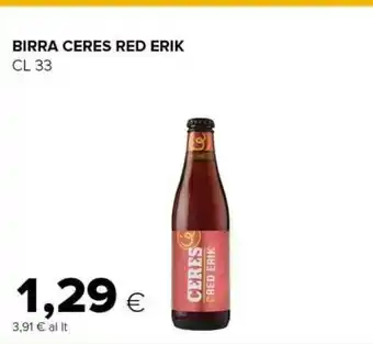 Tigre Ceres Red Erik Smooth Red Beer 330 G(ml) offerta