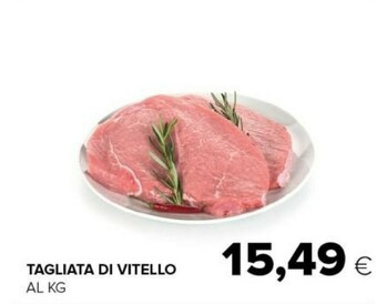 Tigre Tagliata Di Vitello offerta