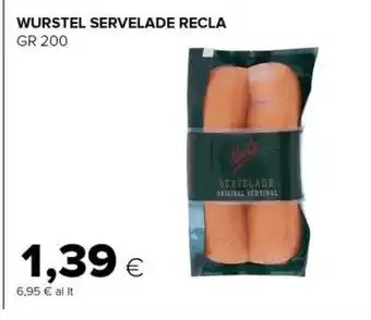 Tigre Recla Wurstel Servelade offerta