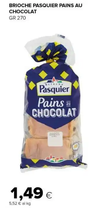 Tigre Brioche Pasquier - Pains Au Chocolat 270 g(ml) offerta