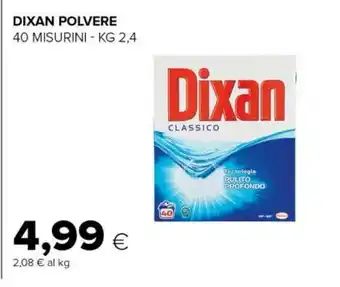 Tigre Dixan Polvere offerta