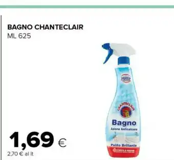 Tigre Chanteclair Bagno offerta