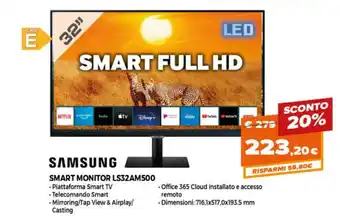 Parente Expert Samsung Smart Monitor 32" LS32AM500 offerta