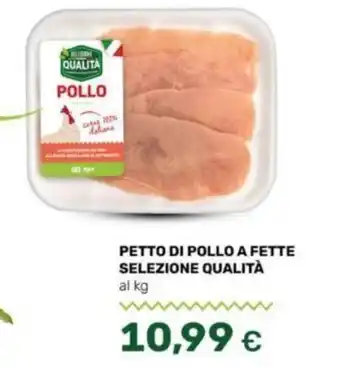 Oasi PETTO DI POLLO A FETTE SELEZIONE QUALITÀ offerta