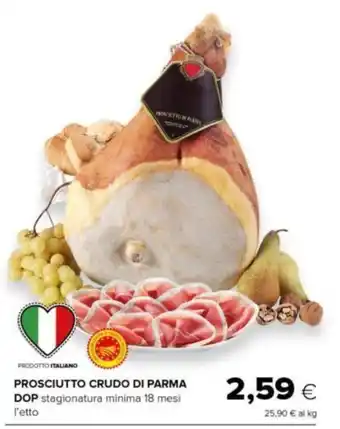 Oasi PROSCIUTTO CRUDO DI PARMA DOP stagionatura minima 18 mesi l'etto offerta