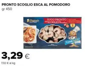 Oasi PRONTO SCOGLIO ESCA AL POMODORO gr 450 offerta