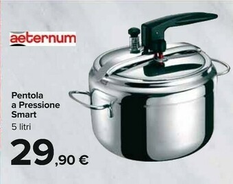 Carrefour Aeternum Pentola a pressione offerta