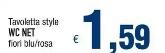 Famila Wc net Tavoletta Style offerta
