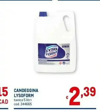 Metro Lysoform Candeggina offerta