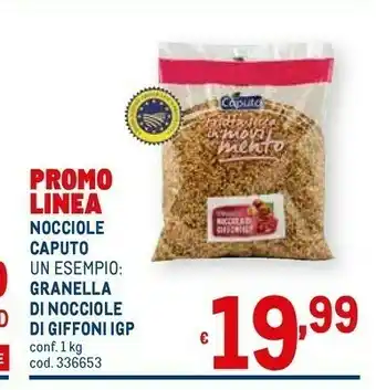 Metro Caputo Noccioline offerta