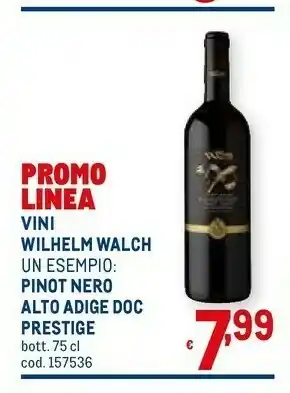 Metro Prestige Vino offerta