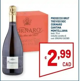 Metro Brut Prosecco offerta