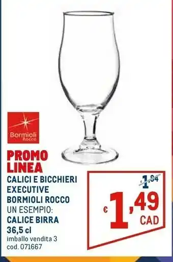 Metro Bormioli Rocco Bicchieri offerta
