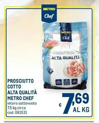 Metro Metro chef Prosciutto cotto offerta