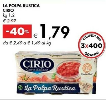 Bennet Cirio La Polpa Rustica offerta
