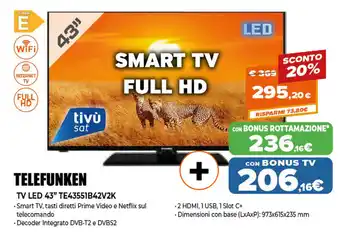 Somma Expert Telefunken TV Led 43" TE43551B42V2K offerta