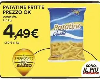 Coop Prezzo Ok Patatine Fritte offerta