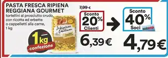 Coop Pasta Fresca Ripiena Reggiana Gourmet offerta