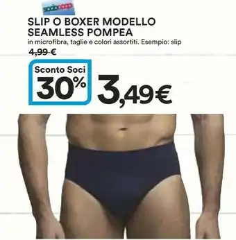 Coop Pompea Slip O Boxer Modello Seamless offerta