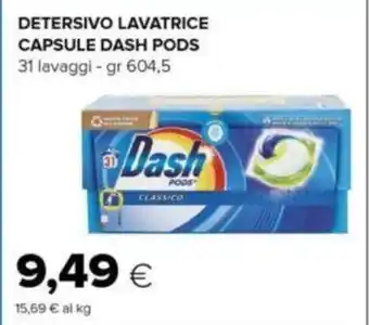 Oasi DETERSIVO LAVATRICE CAPSULE DASH PODS 31 lavaggi - gr 604,5 offerta