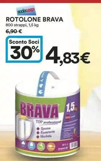 Brava Rotolone