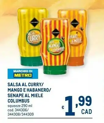 Metro Miele Salsa offerta