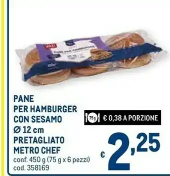 Metro Metro chef Pane offerta