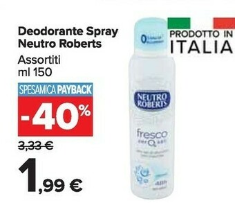 Carrefour Neutro Roberts Deodorante offerta