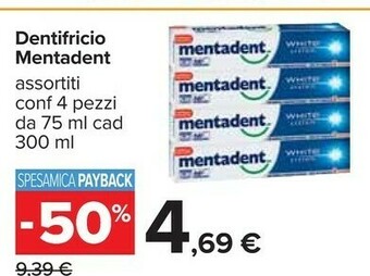 Carrefour Mentadent Dentifricio offerta