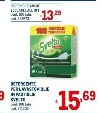 Metro Svelto Detersivo lavastoviglie offerta