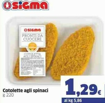 Ok Sigma Sigma Cotolette Agli Spinaci offerta