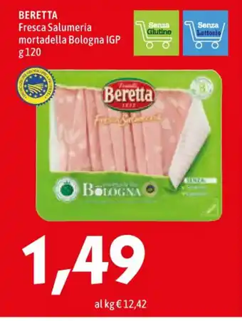 MEGA BERETTA Fresca Salumeria mortadella Bologna IGP g 120 offerta