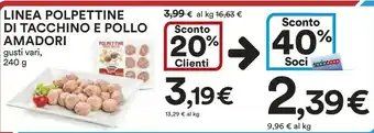 Coop Amadori Linea Polpettine Di Tacchino E Pollo offerta