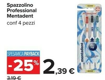 Carrefour Mentadent Spazzolino da denti offerta