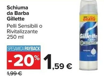 Carrefour Gillette Schiuma da barba offerta