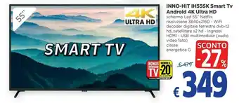 Galassia Inno-hit Ih55sk Smart Tv Android 4k Ultra Hd offerta