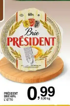 Ok Sigma Prèsident President Brie offerta
