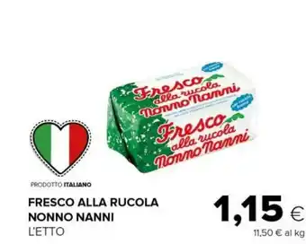 Tigre Nonno Nanni Fresco Alla Rucola offerta