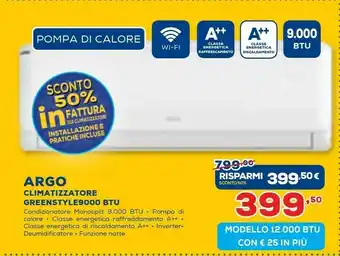 Euronics Argo Climatizzatore GREENSTYLE9000 BTU offerta