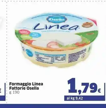 Ok Sigma Fattorie Osella Formaggio Fresco Con Fermenti Lattici Vivi Linea 190 G(ml) offerta