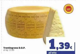 Sigma Trentingrana Dop offerta
